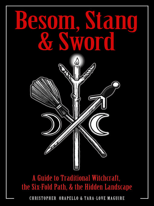 Title details for Besom, Stang and Sword by Christopher Orapello - Available